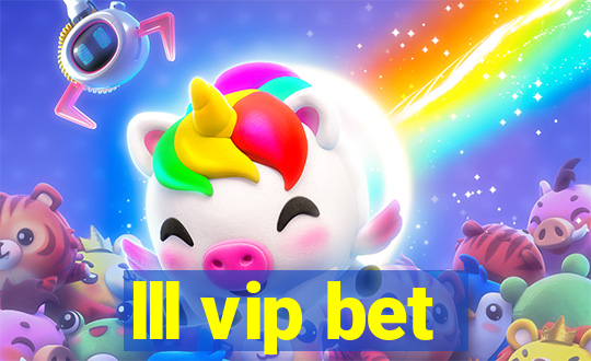 lll vip bet